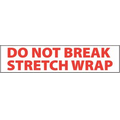 Stock Imprinted Polypro Tape 2" x 1000yds (Do Not Break Stretch Wrap)